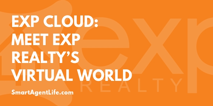 eXp Cloud: Meet eXp Realty's Virtual World